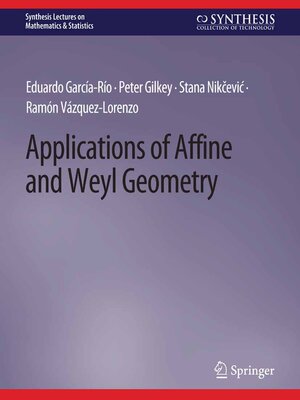 cover image of Applications of Affine and Weyl Geometry